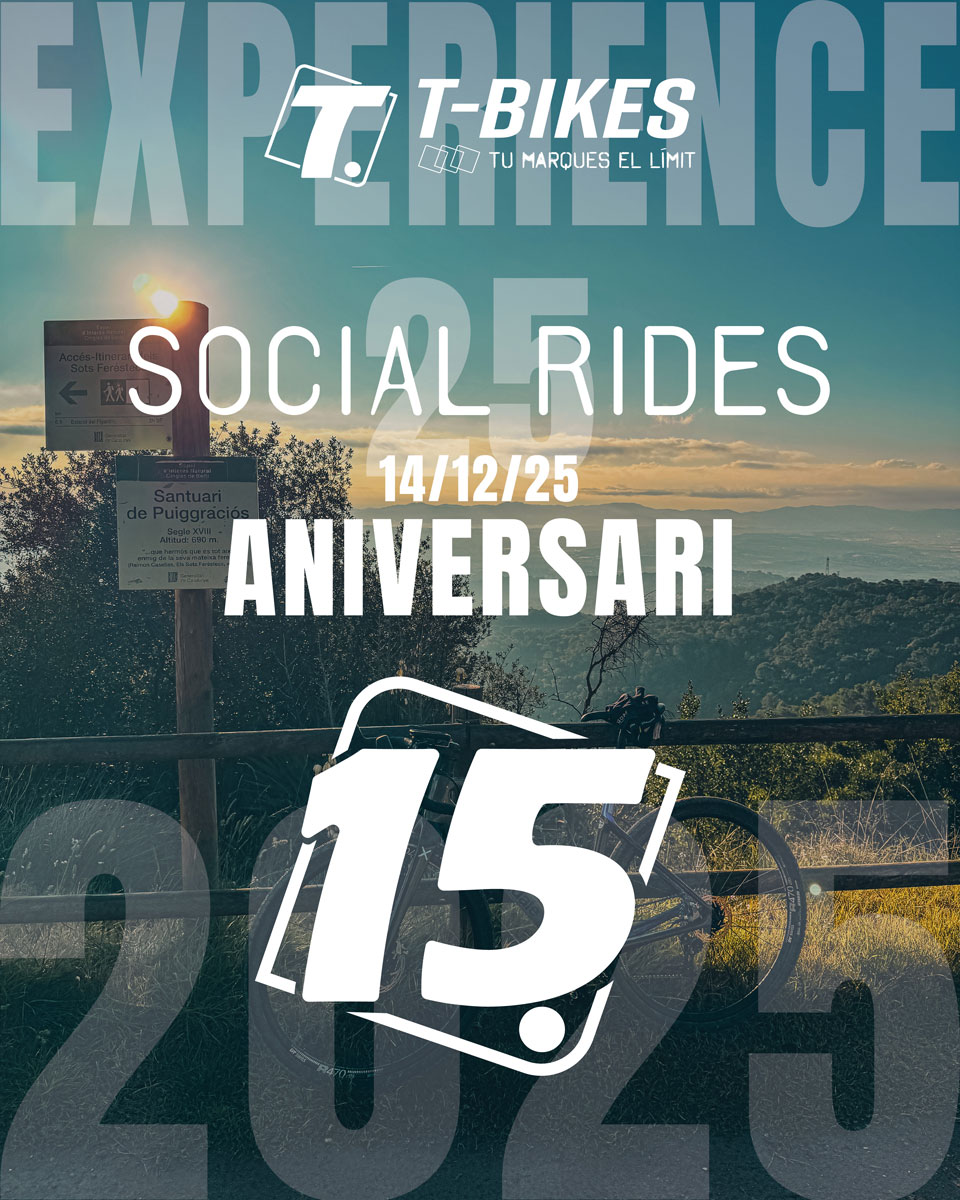 T-BIKES EXPERIENCE ANIVERSARI SOCIAL RIDES