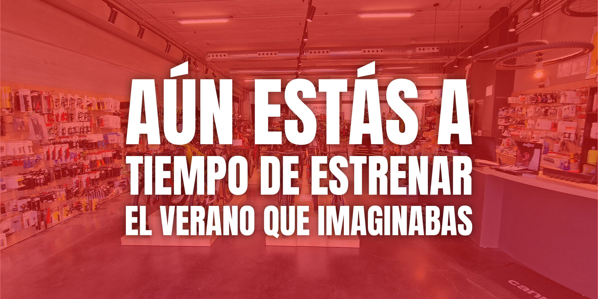 Aún estás a tiempo de estrenar el verano que imaginabas Aún estás a tiempo de estrenar el verano que imaginabas