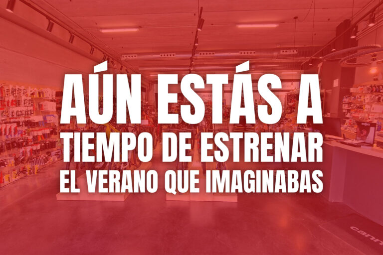 Aún estás a tiempo de estrenar el verano que imaginabas