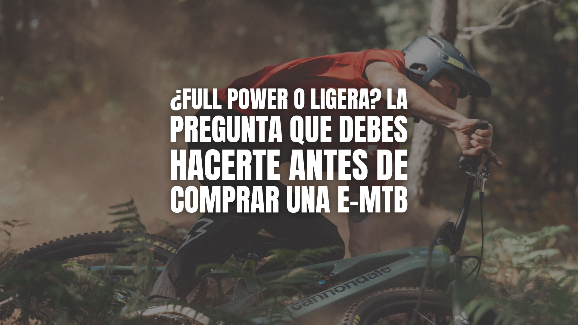 ¿Full power o ligera? La pregunta que debes hacerte antes de comprar una e-MTB